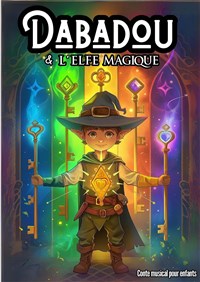 Visuel de Dabadou et l'elfe magique